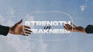 20th May 2026 | Wednesday 7:30 PM | Pst Success | Strength: in Weakness