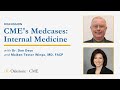Oakstone CME's Medcases with Dr. Donald L. Deye—Internal Medicine