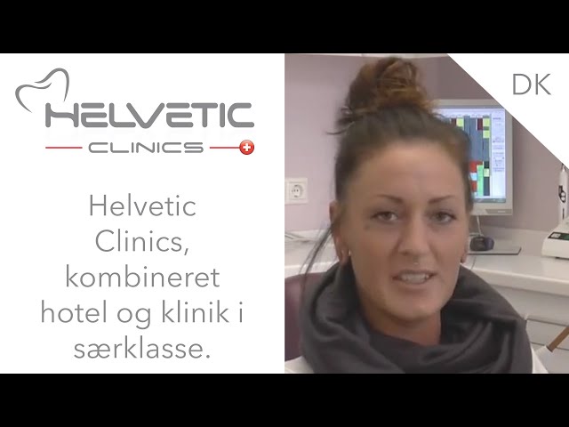 Helvetic Clinics, kombineret hotel og klinik i særklasse.