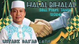 Ustadz Das'ad Latif || Makna Halal bihalal@alhikmah1977