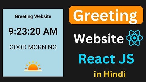 React JS Project | Greeting Website Using React JS in Hindi