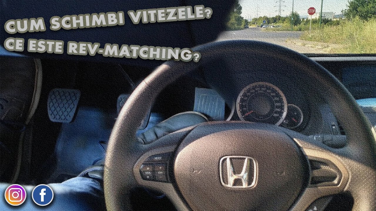 SCHIMBAREA VITEZELOR (REV-matching) | CAR VLOG #9