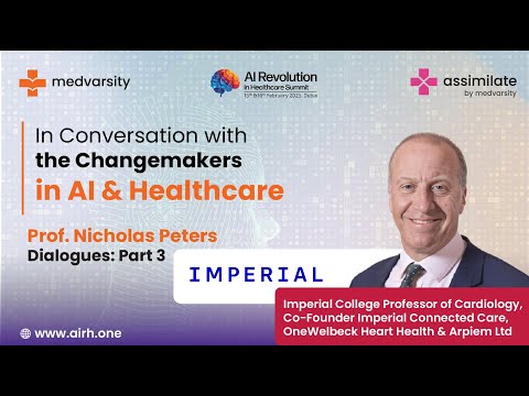 In Conversation With The Change - Makers In Ai & Healthcare | Prof Nicholas Peters Part 3