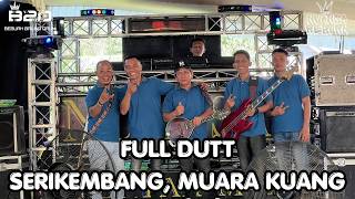 OT Nuansa Reborn - FULL DUTT | Live Show Desa Serikembang, Muara Kuang