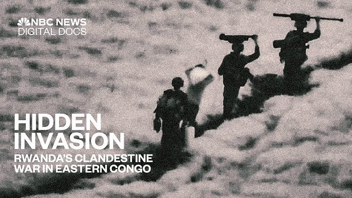 Hidden Invasion: Inside Rwanda's Covert War in Eastern Congo