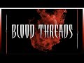 Victor reynart  blood threads