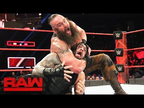 Roman Reigns vs. Braun Strowman: Raw, March 20, 2017