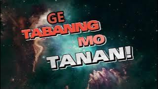 TABANG MO TANAN
