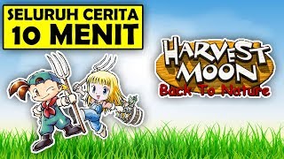 ALUR CERITA SINGKAT Harvest Moon Back to Nature Hanya 10 MENIT - Harvest Moon Boy & Girl Indonesia