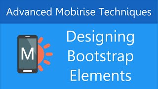 Designing Bootstrap Elements with Mobirise