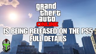 GTA 5 Online Being Released On The PS5 For Free With Millions in GTA$ (Full Details)