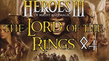 Heroes of Might and Magic 3 - Lord of the Rings part 4 - Impossible difficulty Version 4.0