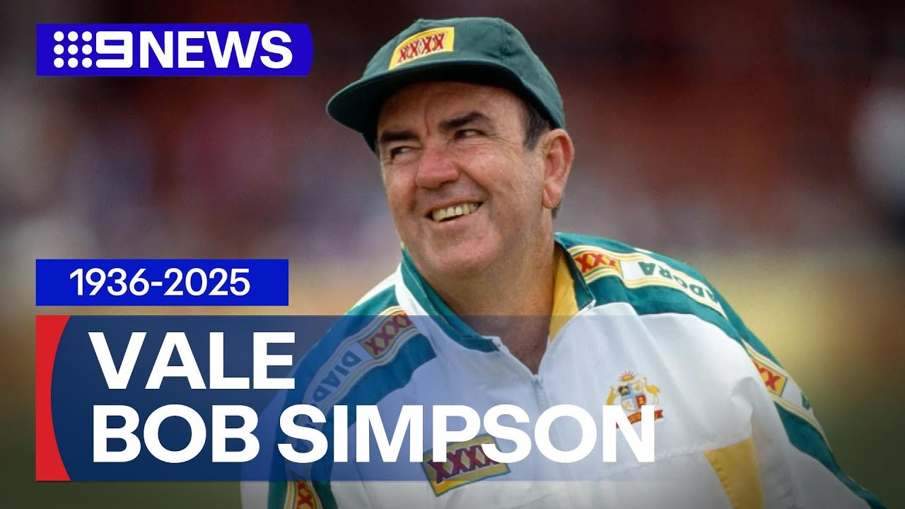 Australian cricket world mourns Bob Simpson | 9 News Australia