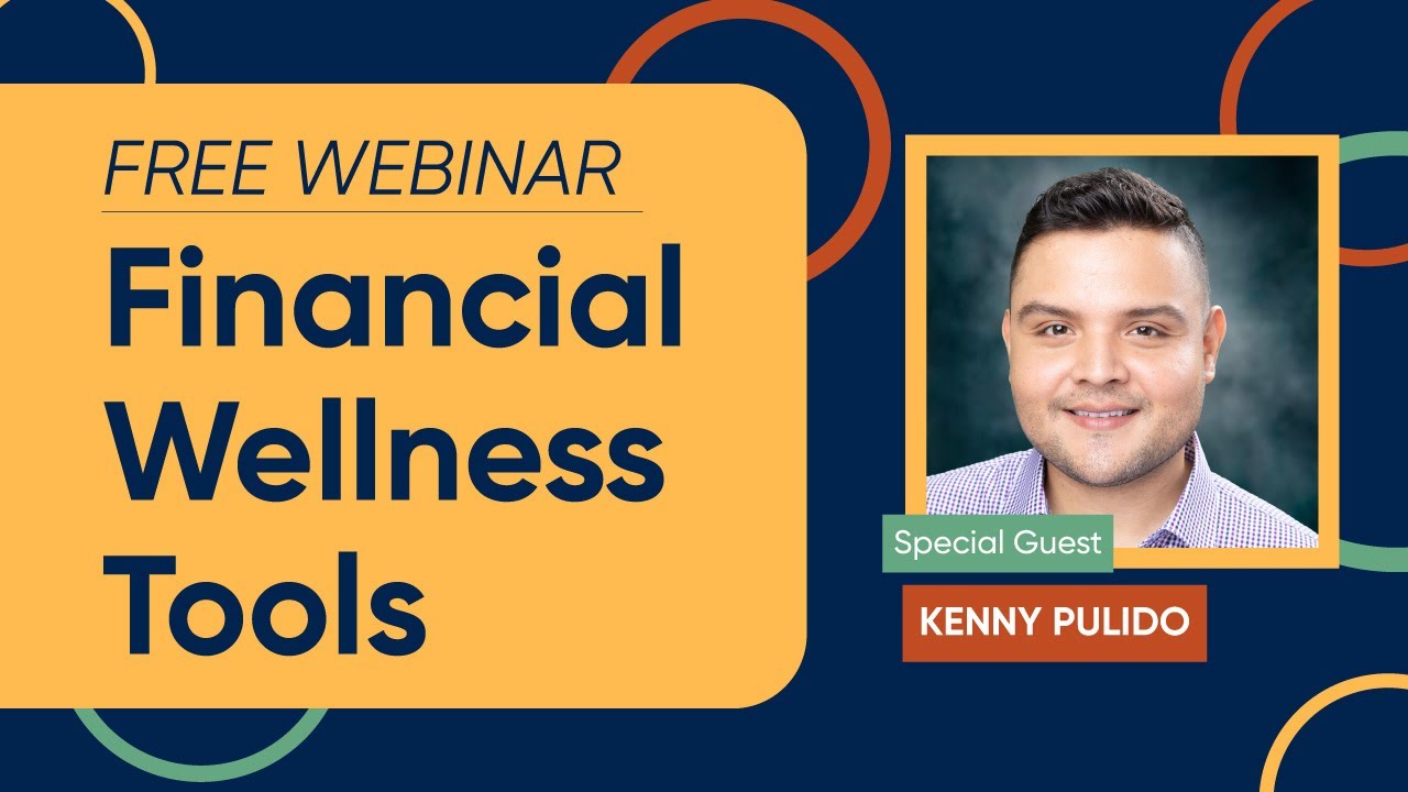 Financial Wellness Tools - Online Webinar