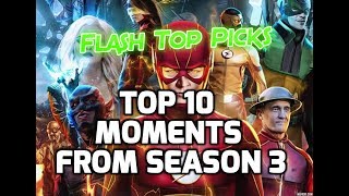 Flash Top Picks: The Flash Season 3 Top 10 Moments