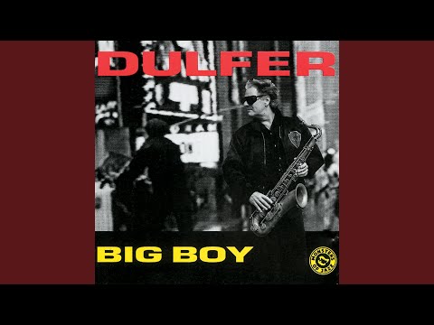 Big Boy (Jazz Version)