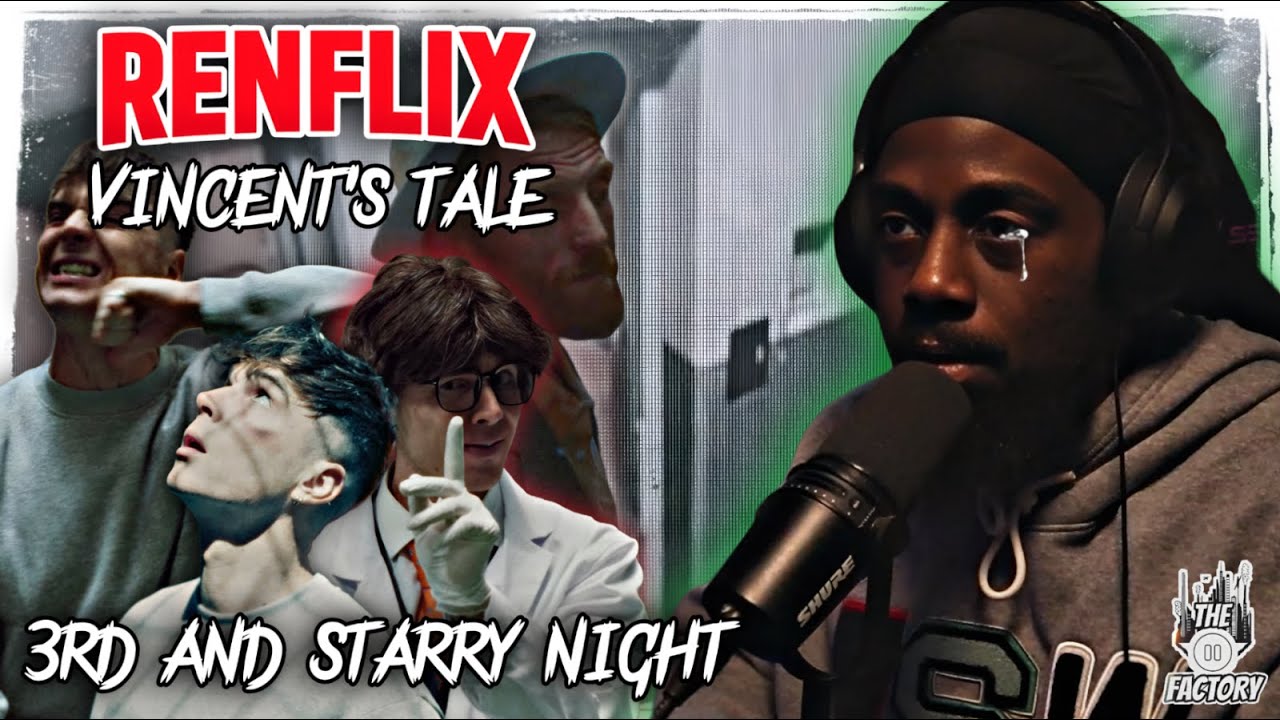 BROKE A GROWN MAN DOWN, SMH....WOW...| VINCENT'S TALE 3RD NIGHT & STARRY NIGHT Reaction RENFLIX