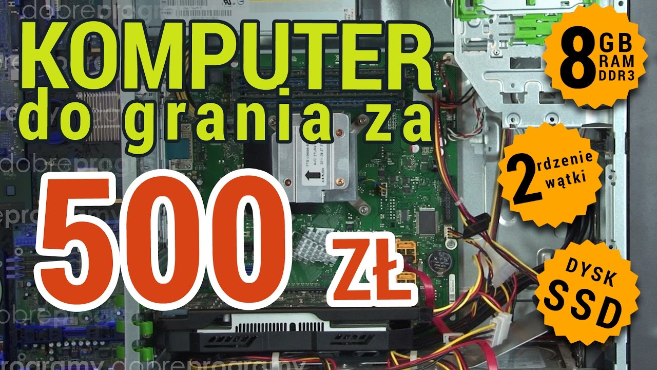 Komputer do grania za 500zł