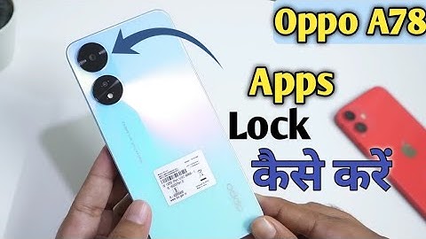 How To Apps lock in Oppo A78 | Oppo A78 में App lock कैसे करें