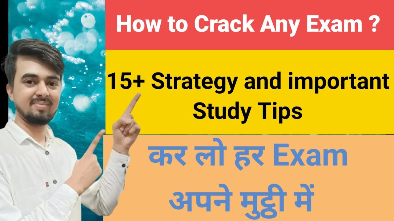 How to Crack any Exam in your life | 15+ Strategy and planning tips ...