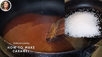 How to Caramelize sugar। Easiest way from start to finish।Perfect way to Caramel sugar।Sugar Caramel