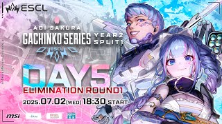 ASGS -Aoi Sakura Gachinko Series- Year 2 Split 1 | Day 5 Elimination Round 1