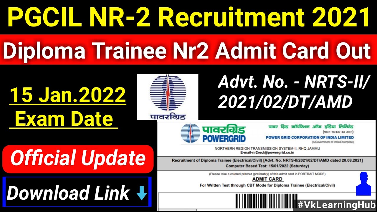 PGCIL Nr2 Admit card 2021 out | Powergrid admit card download link | Official Update | VLH