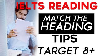 IELTS Reading Tips - List of heading Reading tips