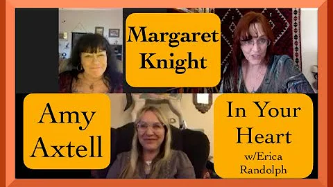 Amy Axtell & Margaret Knight interview on "In Your...