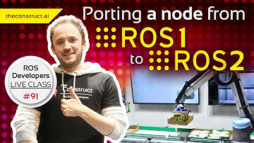ROS Developers LIVE Class #91: Porting a node from ROS1 to ROS2