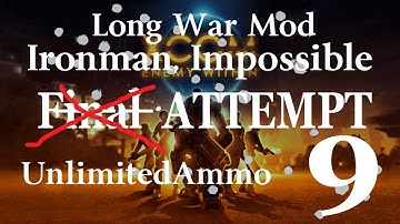 XCOM: Long War Ironman Impossible 9 Portent. . . again