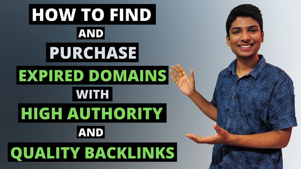 How to find and purchase EXPIRED DOMAINS with HIGH AUTHORITY and ...