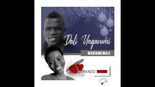 Mshiniwemali Ft Zanothando - Dali Ungavumi