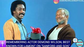 "Sanford and Son" actor Demond Wilson has died!