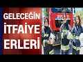 Korkusuz kadın itfaiye adayları