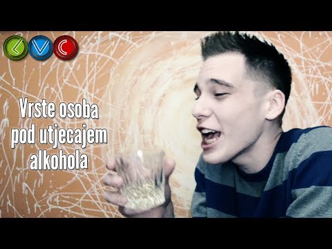 VRSTE OSOBA POD UTJECAJEM ALKOHOLA