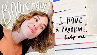 HUGE BOOK HAUL because ✨I can't control myself✨