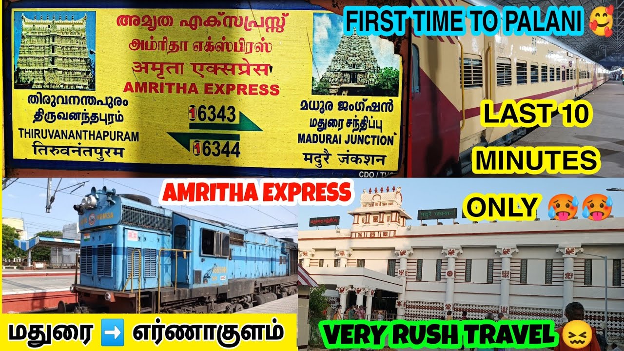 🚂 AMRITHA EXPRESS TRAVEL VLOG !! | MADURAI TO ERNAKULAM TOWN | VIA: PALANI ,PALAKKAD| RUSH JOURNEY 🥵