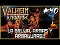 🔴VALHEIM ASHLANDS🔴DIRECTO🔴LA BRUJA, ARMAS Y ARMADURAS!!🔴GAMEPLAY ESPAÑOL🔴