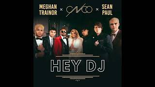 CNCO, Meghan Trainor, Sean Paul - Hey DJ (Remix) [Official Audio]