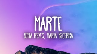 Sofia Reyes, Maria Becerra - Marte chords