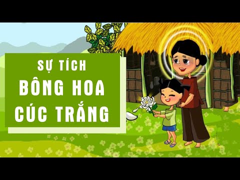 Câu chuyện: Sự tích bông hoa cúc trắng