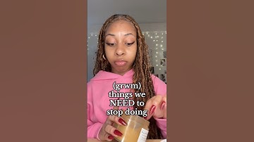 grwm + things we NEED to stop doing #facemakeup #grwm #brightskin #skincaretips #foruyou #short
