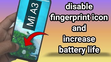 Mi A3 disable fingerprint icon and increase battery life