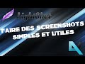 Tuto faire des screenshots simples et utiles avec lightshot fr