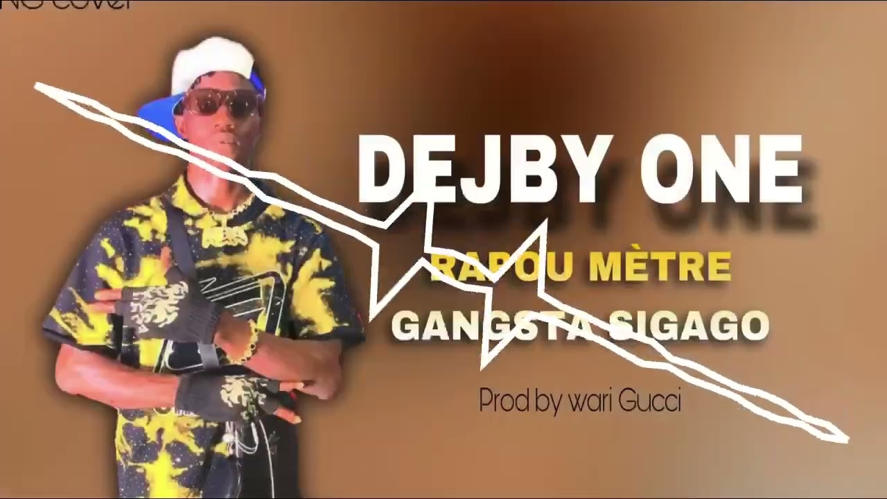 DEJBY ONE _MAGA MOUGOU DAROU _OFFICIEL 