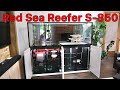 Red sea reefer s850 g2 episode 2  tank overview