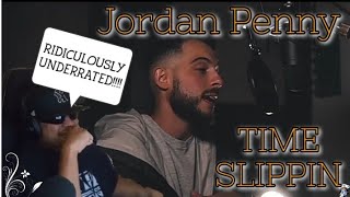 JORDAN PENNY REACTION "TIME SLIPPIN" 💪💪💪