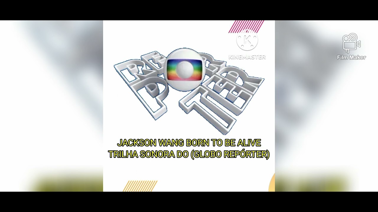 Jackson Wang Born To Be Alive (Trilha Sonora do Globo Repórter) YouTube