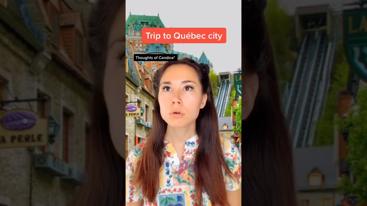 POV: you visit Québec city after French class 